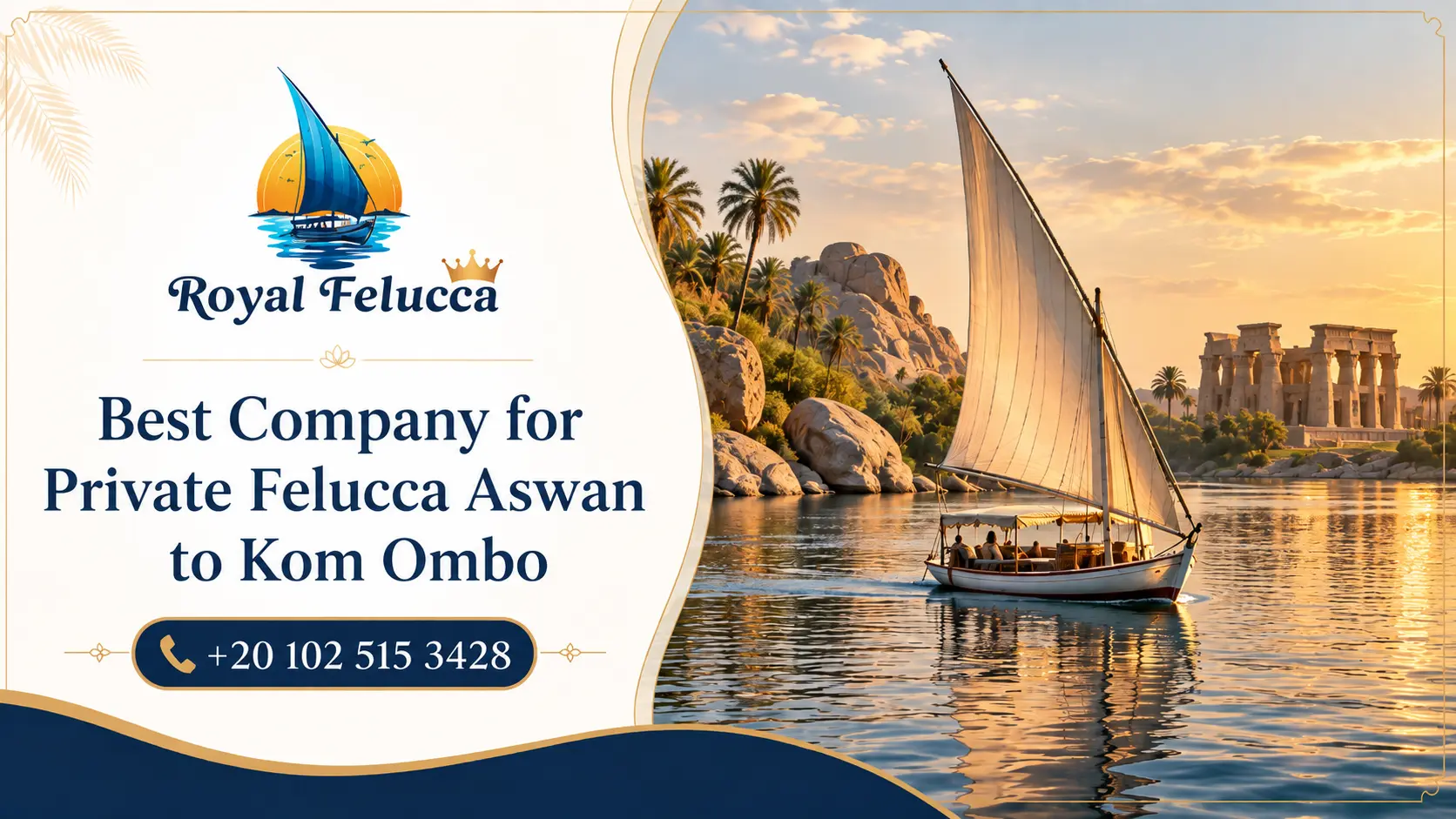Best Company for Private Felucca Aswan to Kom Ombo