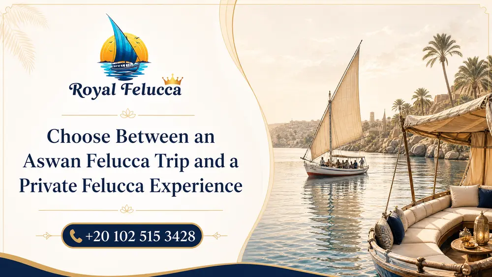 Choose Between an Aswan Felucca Trip and a Private Felucca Experience
