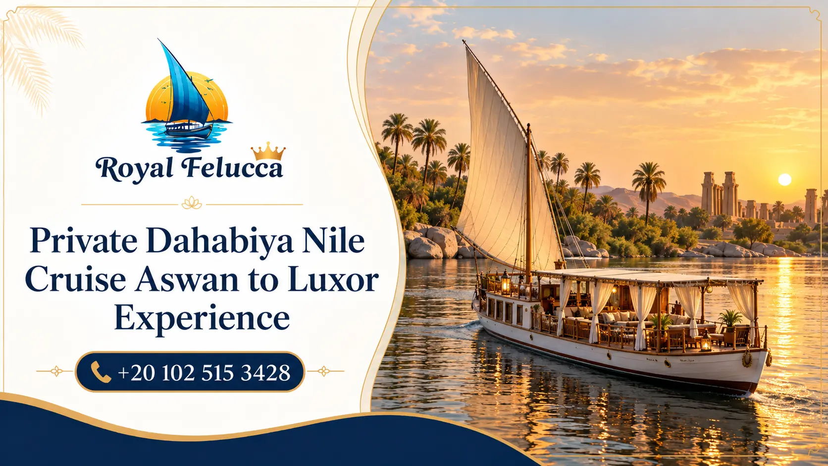 Private Dahabiya Nile Cruise Aswan to Luxor Experience