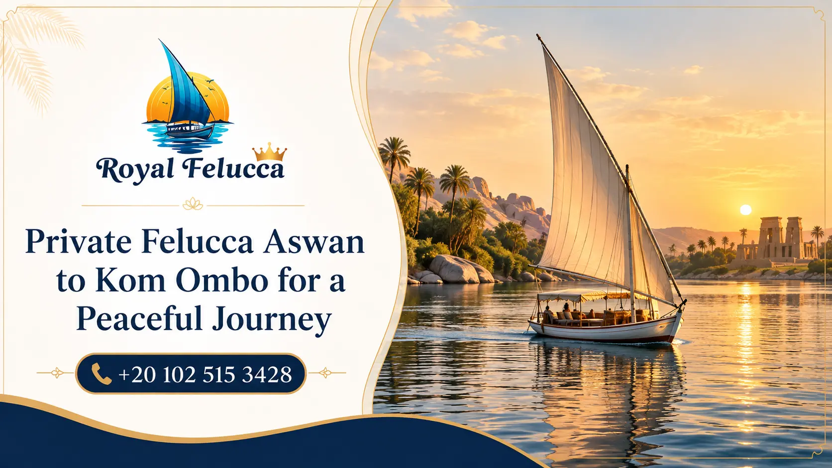 Private Felucca Aswan to Kom Ombo for a Peaceful Journey