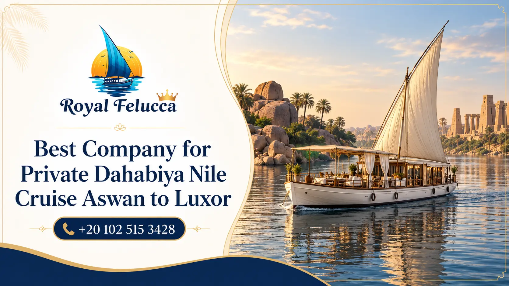 Best Company for Private Nile Cruise Tours with Egyptologist Guide