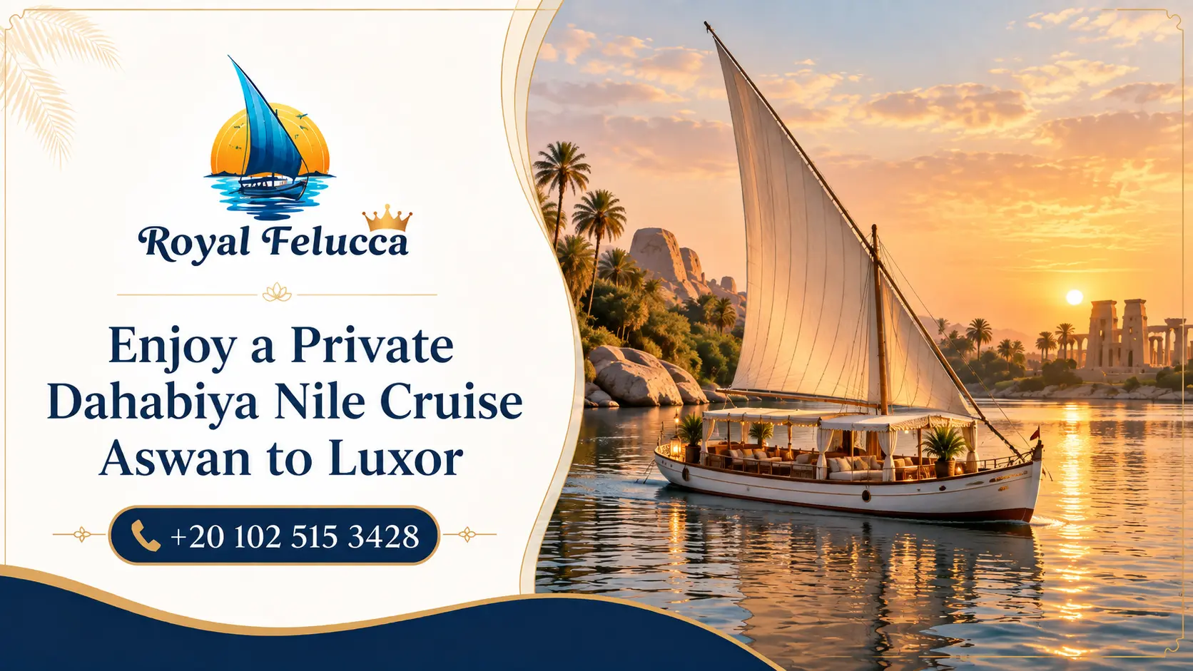 Enjoy a Private Dahabiya Nile Cruise Aswan to Luxor
