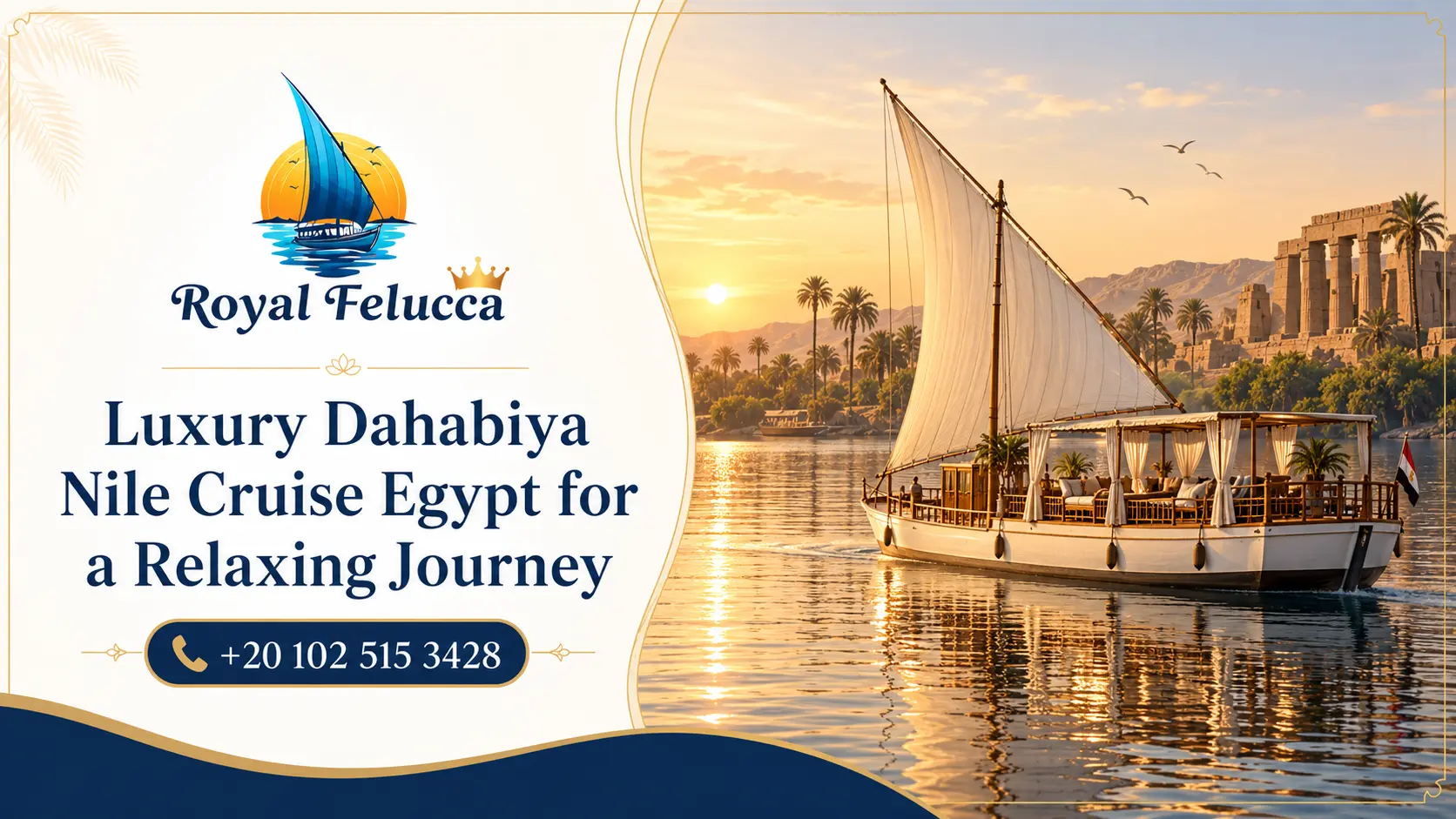 Luxury Dahabiya Nile Cruise Egypt for a Relaxing Journey