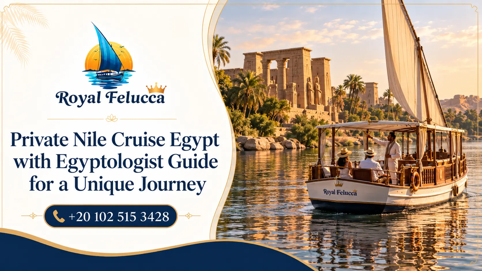 Private Nile Cruise Egypt with Egyptologist Guide for a Unique Journey